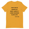 Your time is limited, so don't waste it living someone else's life! - Steve Jobs - Unisex Short Sleeve Jersey T-Shirt Motivational quotes 7826680