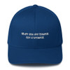When you are Downie, eat a brownie. - Twill Cap Funny quotes 7820406