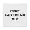Forget everything and run or - Premium Pillow Case Motivational quotes 7829927