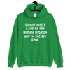 Sometimes I have to tell myself it's not worth the jail time. - Unisex Hooded Sweatshirt Funny quotes 7824975