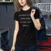 Nothing is lost until your mother can't find it. - Women's The Favorite Tee Funny quotes 7830366