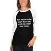 You never know what you have until you clean your room. - Unisex Fine Jersey Raglan Tee Funny quotes 7828850