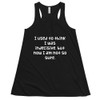 I used to think I was indecisive, but now I am not so sure. - Women's Flowy Racerback Tank Funny quotes 7828344