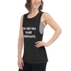 Run like you stole something. - Women's Flowy Muscle Tank Funny quotes 7830815