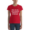 What do you call a thieving alligator? A Crookodile - Ladies Ringspun Fashion Fit T-Shirt Funny quotes 7823218