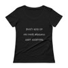 Don't give up on your dreams. keep sleeping. - Ladies Sheer Scoopneck T-Shirt Funny quotes 7821280