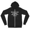 Nothing is lost until your mother can't find it. - Unisex Triblend Lightweight Zip Hoodie Funny quotes 7832160