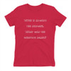 Wine is always the answer. What was the question again? - Ladies' The Boyfriend Tee Funny quotes 7822689