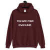 You are your own limit. - Unisex Hooded Sweatshirt Motivational quotes 7825919
