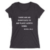 There are no shortcuts to any place worth going. - Beverly Sills - Ladies' Triblend Short Sleeve T-Shirt Motivational quotes 7826606