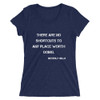 There are no shortcuts to any place worth going. - Beverly Sills - Ladies' Triblend Short Sleeve T-Shirt Motivational quotes 7826606