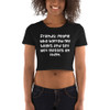 Friends: people who borrow my books and set wet glasses on them. - Women's Crop Tee Funny quotes 7827340