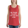 Me: Finally, I'm happy. LIfe: Lol, wait a sec. - Unisex Jersey Tank Funny quotes 7830453