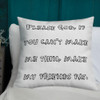 Please God, if you can't make me thin, make my friends fat. - Premium Pillow Funny quotes 7828046
