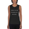 When you are Downie, eat a brownie. - Women's Flowy Muscle Tank Funny quotes 7830947