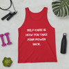 Self-care is how you take your power back. - Unisex Jersey Tank Motivational quotes 7832473