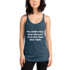 You never know what you have until you clean your room. - Ladies Triblend Racerback Tank Funny quotes 7825962