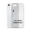 Fall seven, stand up eight. - iPhone Case Motivational quotes 7826805