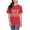 The more you weight, the harder you are to kidnap. Stay safe, eat cake! - Unisex Short Sleeve Crew Neck Funny quotes 7824428