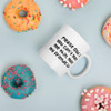 Please God, if you can't make me thin, make my friends fat. - White Glossy Mug Funny quotes 7821757
