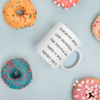 Common sense is like deodorant. The people who need it most never use it! - White Glossy Mug Funny quotes 7821287