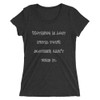 Nothing is lost until your mother can't find it. - Ladies' Triblend Short Sleeve T-Shirt Funny quotes 7826176