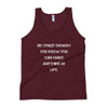 Be crazy enough you know you can make anything in life. - Unisex Soft Tri-Blend Tank Motivational quotes 7824667