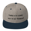 There is no angry way to say "Bubbles! - Yupoong Wool Blend Snapback Funny quotes 7820586
