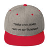 There is no angry way to say "Bubbles! - Yupoong Wool Blend Snapback Funny quotes 7820586