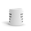Good conversations with the right people are priceless. - White Glossy Mug Motivational quotes 7822838