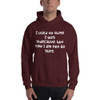 I used to think I was indecisive, but now I am not so sure. - Unisex Hooded Sweatshirt Funny quotes 7823875