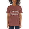 If it would be easy, everybody would do it. - Unisex Triblend Short Sleeve T-Shirt Motivational quotes 7827500