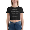 I may look calm, but in my mind, I have killed you three times. - Women's Crop Tee Funny quotes 7827279