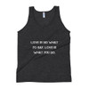 Love is no what yo say. Love is what you do. - Unisex Soft Tri-Blend Tank Motivational quotes 7825137