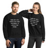 Hang out with people who make you forget to look at your phone. - Unisex Crewneck Sweatshirt Motivational quotes 7825939