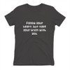 Follow your heart, but take your brain with you. - Ladies' The Boyfriend Tee Funny quotes 7821993