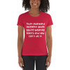That awkward moment when you're wearing Nike's and you can't do it. - Ladies' The Boyfriend Tee Funny quotes 7822665