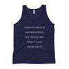 Common sense is like deodorant. The people who need it most never use it! - Unisex Soft Tri-Blend Tank Funny quotes 7823833