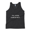 Fall seven, stand up eight. - Unisex Soft Tri-Blend Tank Motivational quotes 7824551