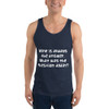 Wine is always the answer. What was the question again? - Unisex Jersey Tank Funny quotes 7831275