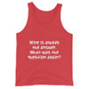 Wine is always the answer. What was the question again? - Unisex Jersey Tank Funny quotes 7831275