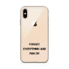 Forget everything and run or - iPhone Case Motivational quotes 7827848