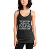 The more you weight the harder you are to kidnap. Stay safe eat cake. - Ladies Triblend Racerback Tank Funny quotes 7826289