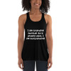 I am standing outside. So if anyone asks, I am outstanding! - Women's Flowy Racerback Tank Funny quotes 7828687