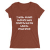 I wish travel therapy was covered by my health insurance. - Ladies' Triblend Short Sleeve T-Shirt Funny quotes 7826280