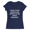 I wish travel therapy was covered by my health insurance. - Ladies' Triblend Short Sleeve T-Shirt Funny quotes 7826280