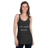 Don't worry, Beyonce. - Ladies Triblend Racerback Tank Funny quotes 7826189