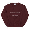 You are one in a melon. - Unisex Crewneck Sweatshirt Funny quotes 7823747