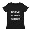 Believe. Achieve. Succeed. - Ladies Sheer Scoopneck T-Shirt Motivational quotes 7821815