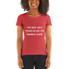 The best view comes after the hardest climb. - Ladies' Triblend Short Sleeve T-Shirt Motivational quotes 7826551